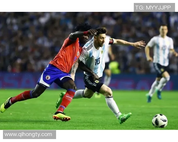 阿根廷与海地激战回顾精彩瞬间与赛后分析 阿根廷与海地激战回顾精彩瞬间与赛后分析