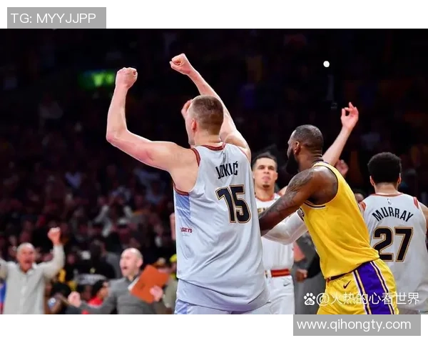 掘金与湖人激战NBA总决赛巅峰对决谁将捧起冠军奖杯