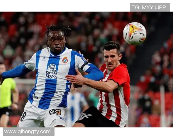 西班牙人对阵毕尔巴鄂竞技精彩比赛视频回顾与分析